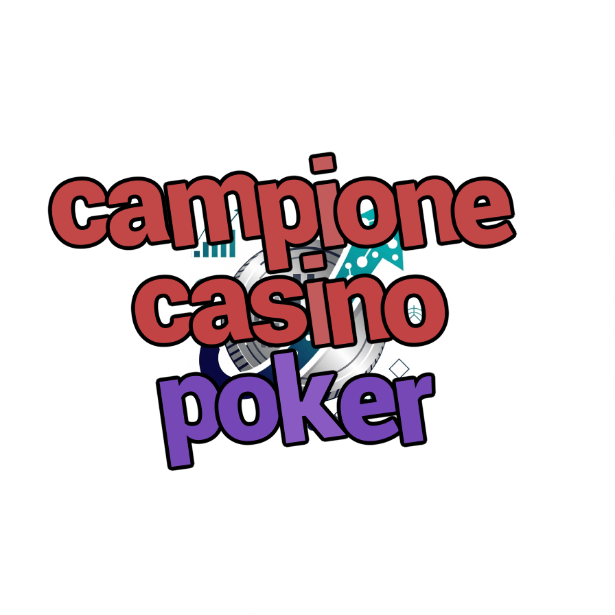 campione casino poker